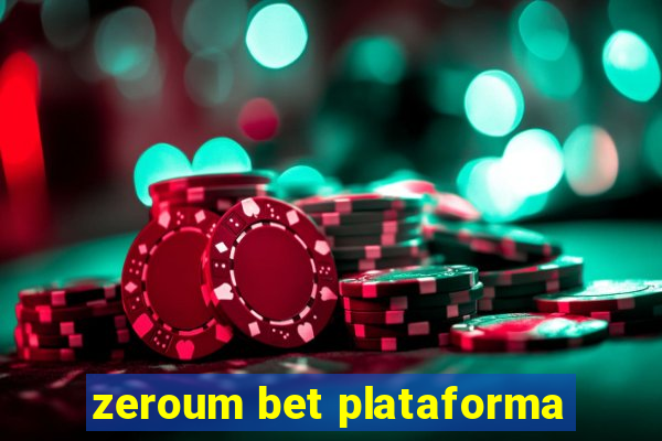 zeroum bet plataforma